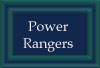 Power Rangers